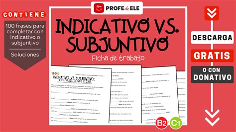 Indicativo Vs Subjuntivo Ficha De Trabajo