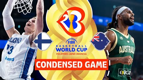 Finland Vs Australia Full Game Highlights Fiba Basketball