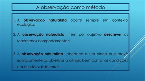 MÉTODO DA OBSERVAÇÃO NATURALISTA ppt carregar