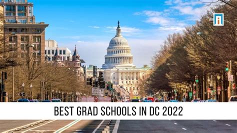 Best Grad Schools In Dc 2024 Academic Influence