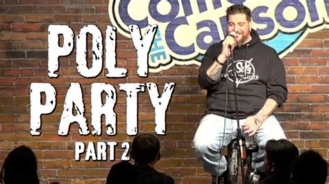 Poly Party Pt 2 Big Jay Oakerson Stand Up Comedy Youtube