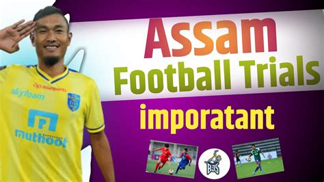 Assam Football Trial S Football Trial S In Football Youtube