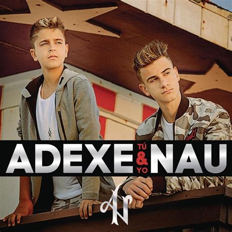 Adexe Nau Sólo Amigos Lyrics Genius Lyrics