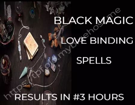 Black Magic Love Binding Spell Binding Lost Love Spells