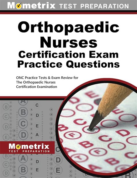 Orthopaedic Nurses Certification Exam Practice Questions Onc Practice