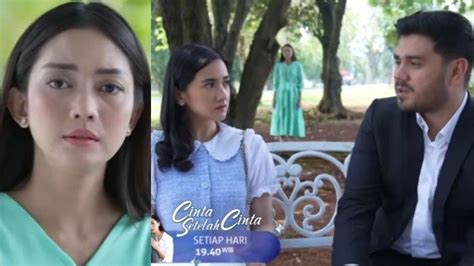 Sinopsis Sinetron Cinta Setelah Cinta Maret Arya Ketahuan Ben