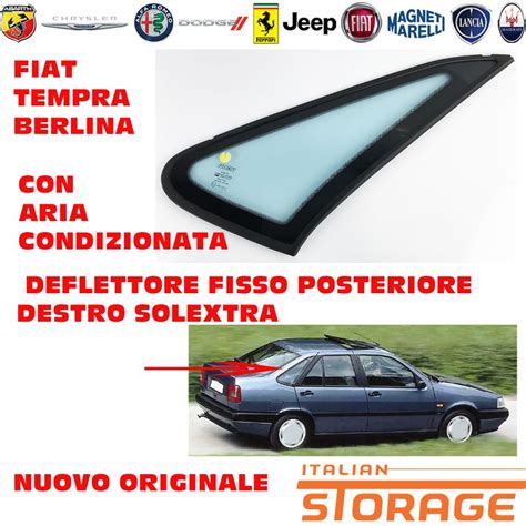 Fiat Tempra Berlina Vetro Deflettore Fisso Posteriore Destro