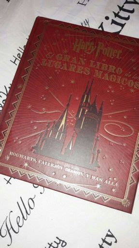 Libro De Los Lugares Magicos Harry Potter Espa Ol Amino