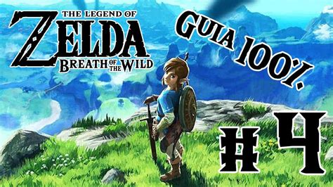 Zelda Breath Of The Wild Gu A Completamos La Meseta De Los