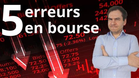 5 erreurs FATALES de l investissement en BOURSE fausses idées YouTube