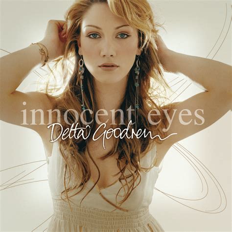 Delta Goodrem Innocent Eyes Lyrics And Tracklist Genius