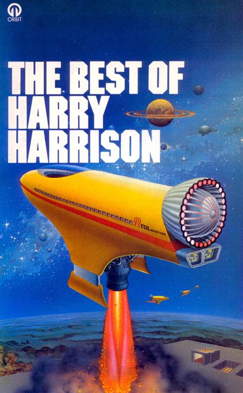 The Best Of Harry Harrison Harry Harrison Orbit Futura Cover