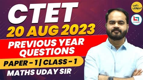 Ctet August Maths Mega Practice Class By Uday Sir Let S Learn