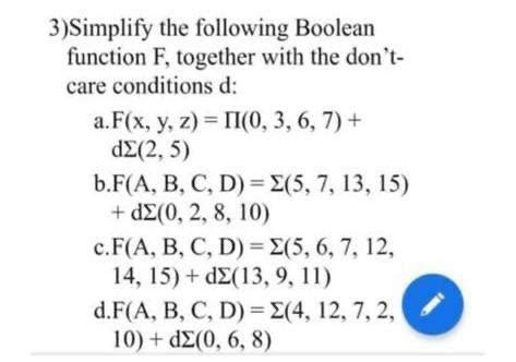 Solved Simplify The Following Boolean Function F Together Chegg