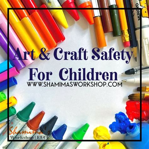 Art and Craft Safety for Children