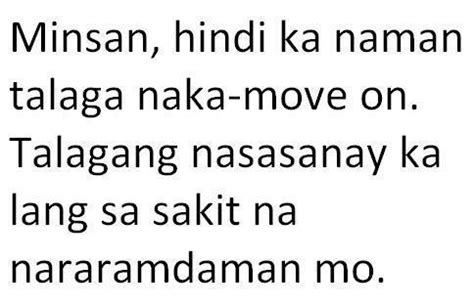 Tagalog Sad Love Quotes : Move on Quotes