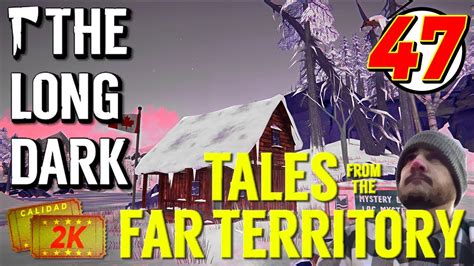 47 LOOTEO DE BASE DE CAMPAMENTO THE LONG DARK SUPERVIVENCIA T F T F