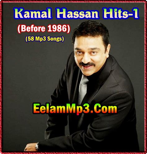 Kamal Hassan Hits-1 (Before 1986)-( 58Tamil Mp3 Songs) Free [ Download ...