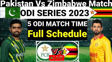 Pakistan Vs Zimbabwe Odi Series Schedule Pak Vs Zim Odi Match