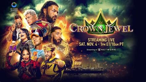 WWE Crown Jewel 2023 Streaming Date Diffusion Carte Des Combats