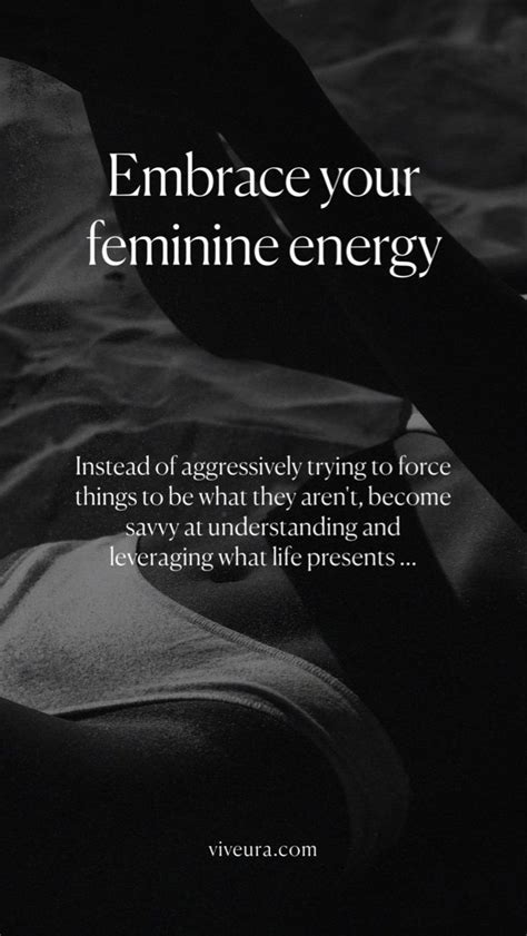 Embrace Your Feminine Energy — Viveura Feminine Energy What Is Life