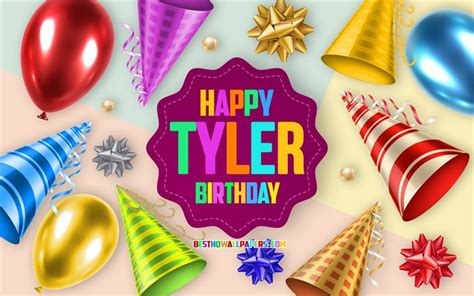 Download wallpapers Happy Birthday Tyler, Birthday Balloon Background ...