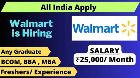 Walmart Is Hiring Salary Month Freshers Any Graduate