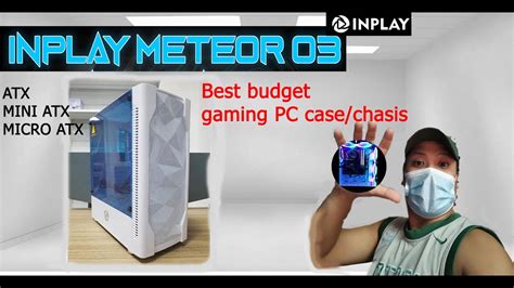 Inplay Meteor 3 White Case Chasis For Pc Build Set Up Kuyaherro Latest Video 2021 English