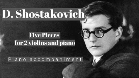 Shostakovich Five Pieces For 2 Violins And Piano Piano