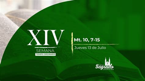 Evangelio del día Jueves de la XIV semana del Tiempo Ordinario YouTube