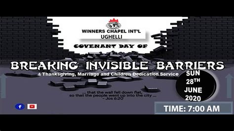 Covenant Day Of Breaking Invisible Barriers 28th June 2020 Pst Kolawole Oniwide Youtube