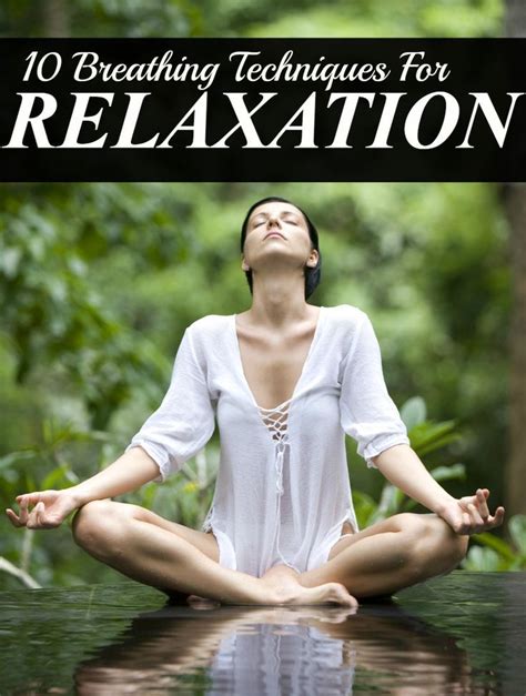 Relaxation: Breathing Techniques For Relaxation