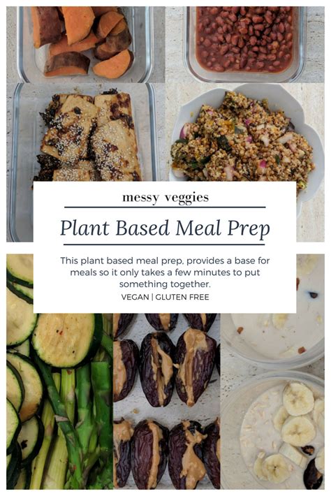 Plant Based Meal Prep Plant Based Recipes Meal Prep Meals