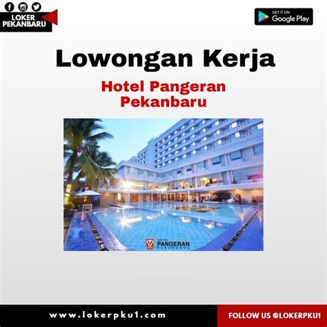 Lowongan Kerja Hotel Pangeran Pekanbaru September Loker Pekanbaru