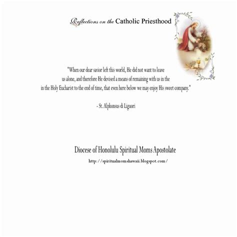 Diocese Of Honolulu Spiritual Moms Apostolate Saintly Quote On The Holy Eucharist