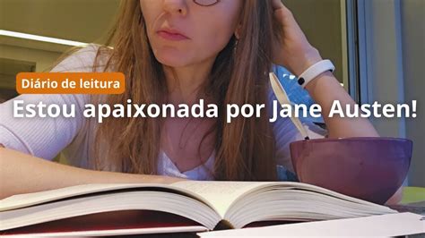 Di Rio De Leitura Orgulho E Preconceito De Jane Austen Por Ana Lis