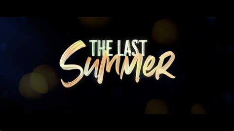 The Last Summer [TRAILER] Coming to Netflix May 3, 2019 | Trailer song, Netflix, Netflix trailers