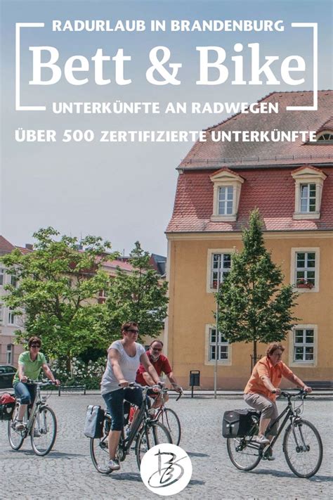 Radurlaub In Brandenburg Bett Bike Unterk Nfte An Radwegen