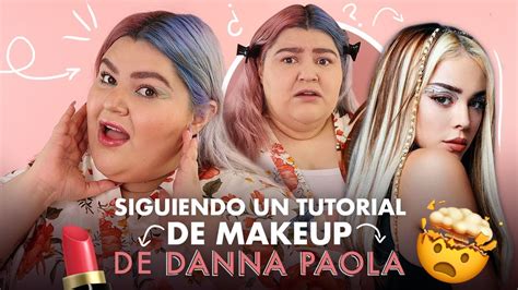 Danna Paola me dice cómo maquillarme en un tutorial YouTube