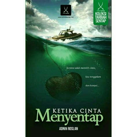 Novel Ketika Cinta Menyentap Adnin Roslan Tarbiah Sentap Shopee