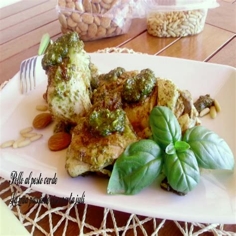 Pollo Al Pesto Verde Lamiapassioneriscopertajuli