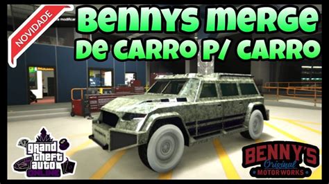 GTA V NOVO MERGE BENNYS DE CARRO P CARRO ESTAMPA DOLAR TUTORIAL