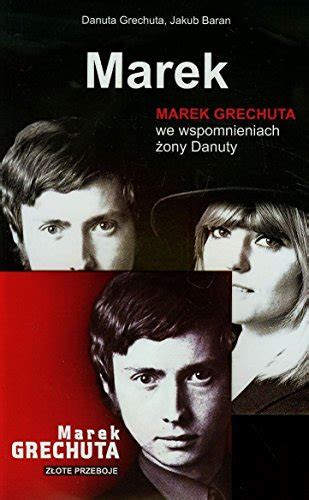 Marek Marek Grechuta We Wspomnieniach Zony Danuty CD By Grechuta