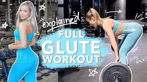 My Full Glute Workout Explained No Squats My Favourite Healthy