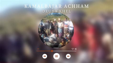 New Nepali Deuda geet New Achhami deuda Khel खयक बतउन परय कत