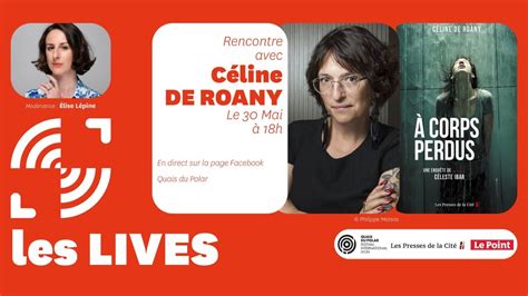 C Line De Roany Entretien Avec Elise L Pine Le Point Avec Quais Du