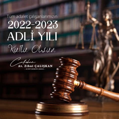 Zihni Çalışkan on Twitter 2022 2023 Adli Yılı ülkemize ve