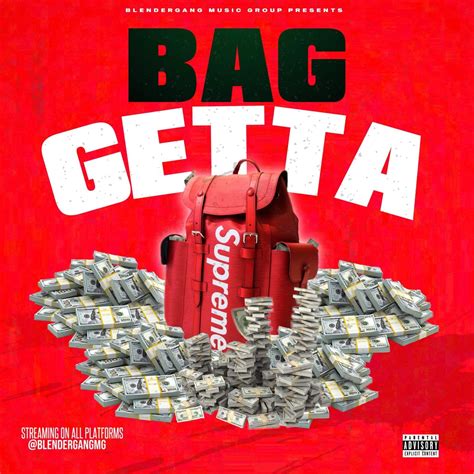 ‎bag Getta Single By Blender Gang Music Group On Apple Music