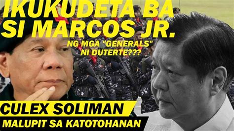 IKUKUDETA BA SI MARCOS JR NG MGA GENERALS NI DUTERTE YouTube