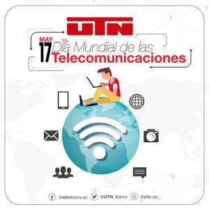 D A Mundial De Las Telecomunicaciones Y De La Sociedad De La